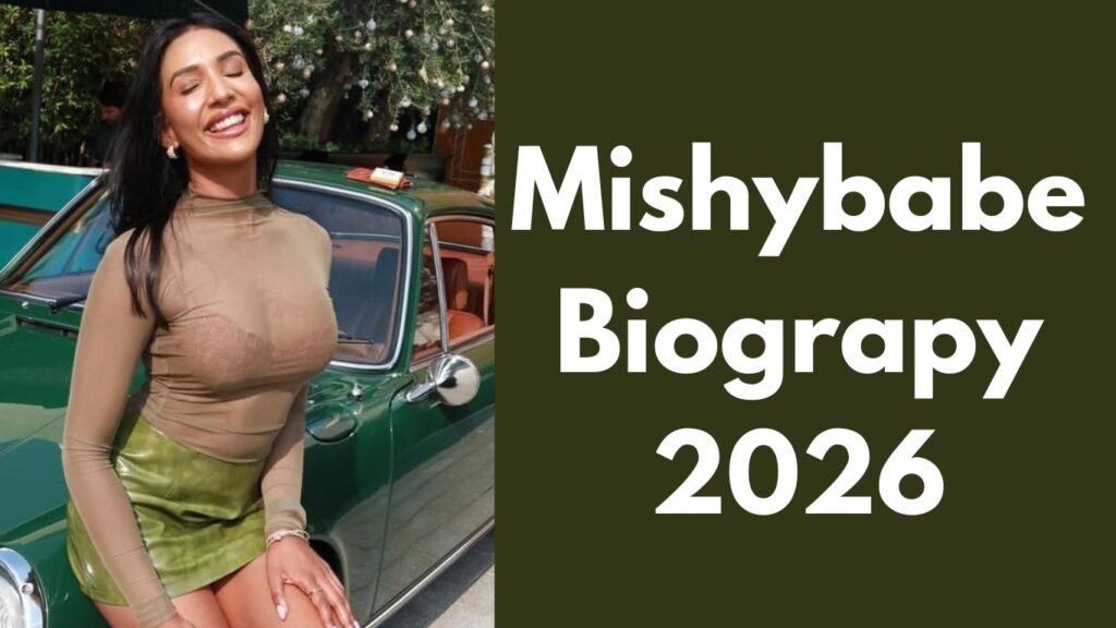 Mishybabe Biography 2026